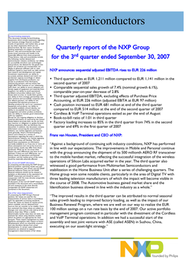 Quarterly Report of the NXP Group Factors, Risks and Uncertainties That Could Cause Actual Outcomes and Results to Be Materially Different from Those Projected