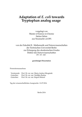 Adaptation of E. Coli Towards Tryptophan Analog Usage