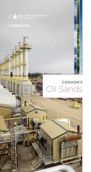 Oil Sands the Future of Canada’S Oil Sands Industry Is Changing –