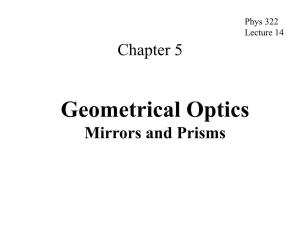 Geometrical Optics Mirrors and Prisms Mirrors