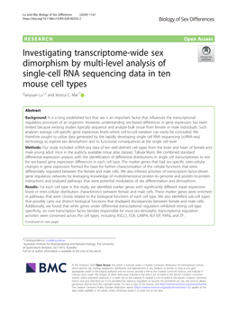 Investigating Transcriptome-Wide Sex Dimorphism by Multi-Level Analysis of Single-Cell RNA Sequencing Data in Ten Mouse Cell Types Tianyuan Lu1,2 and Jessica C