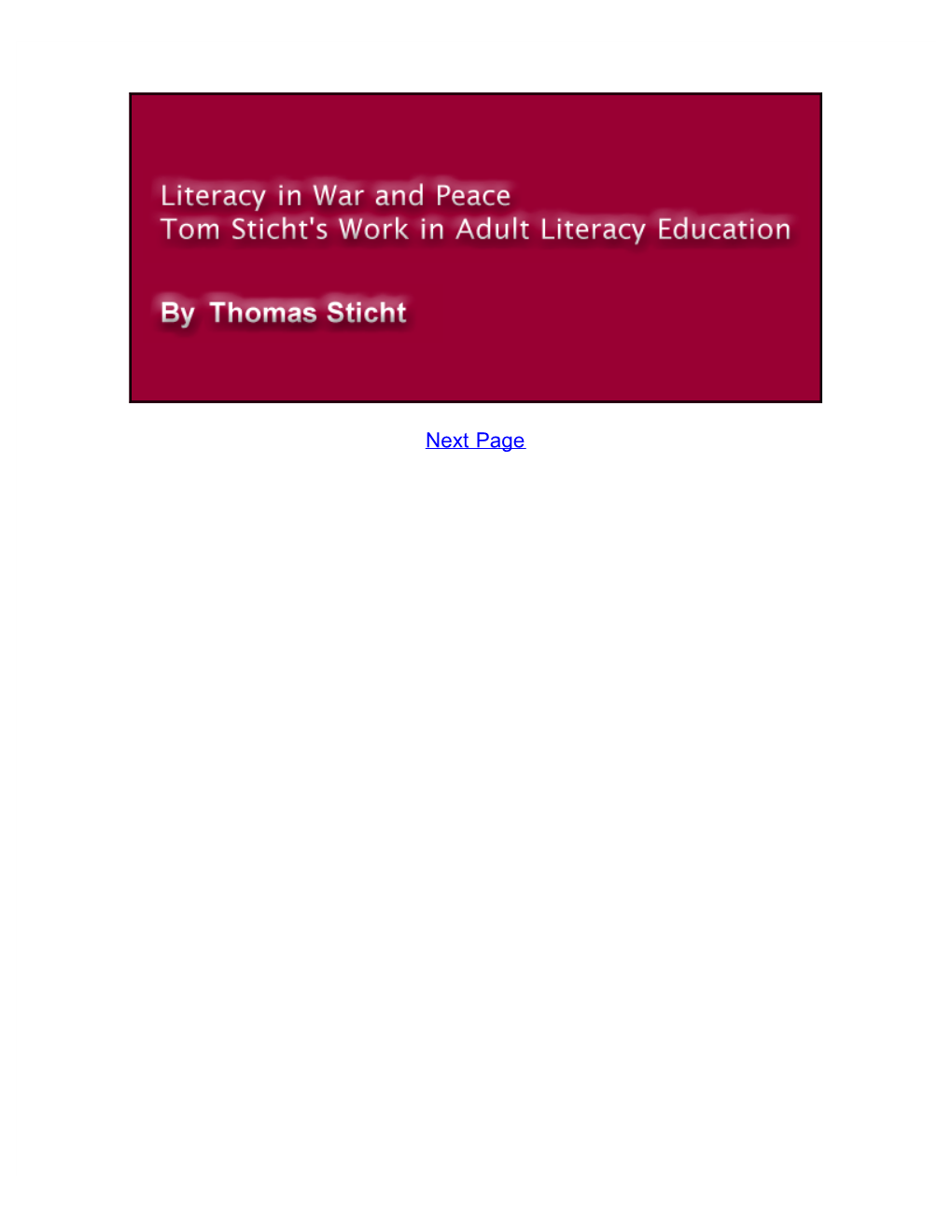 Tom Sticht's Work in Adult Literacy Education