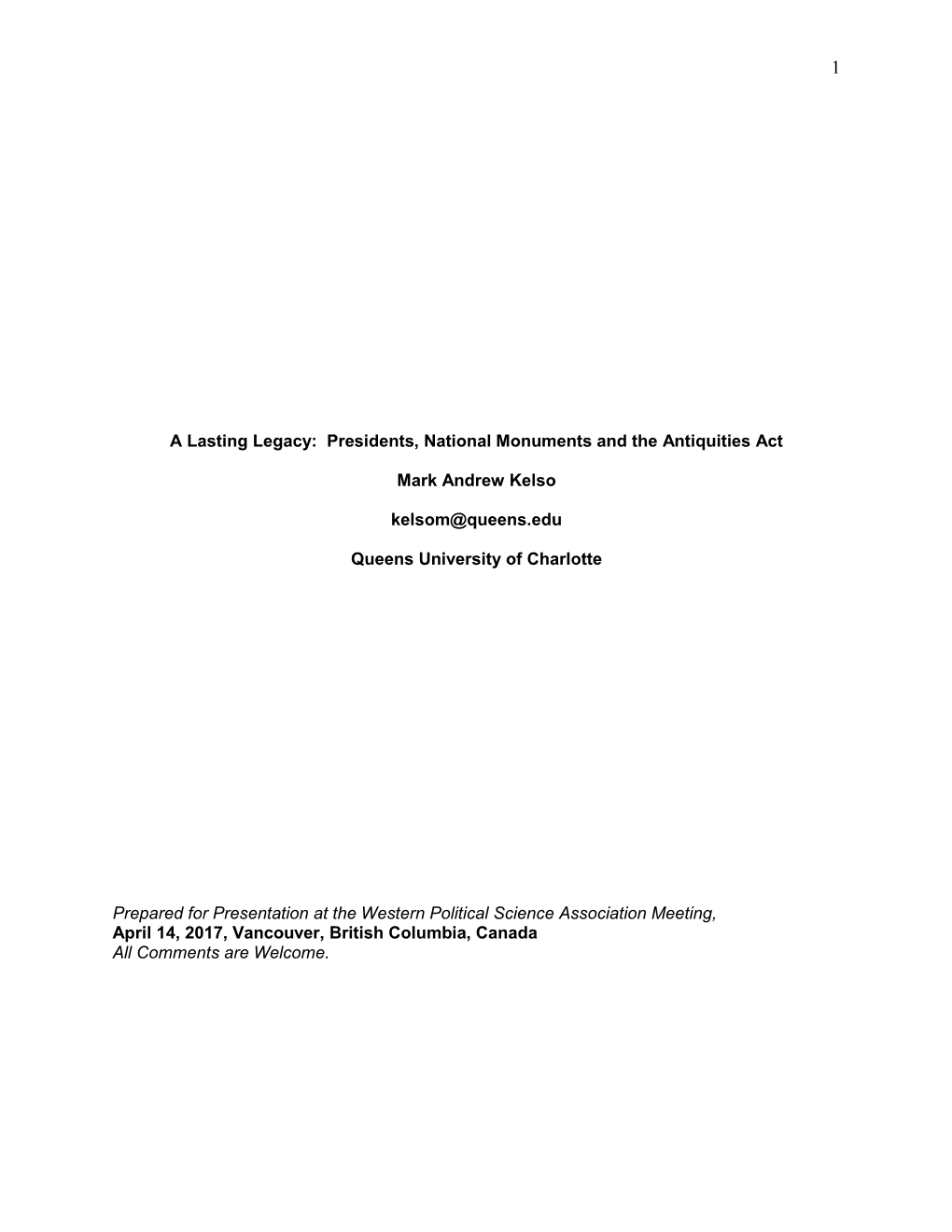 Presidents, National Monuments and the Antiquities Act