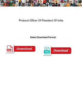 Protocol Officer of President of India