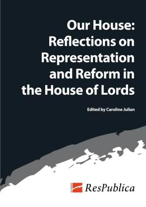 Reflections on Representation and Reform in the House of Lords