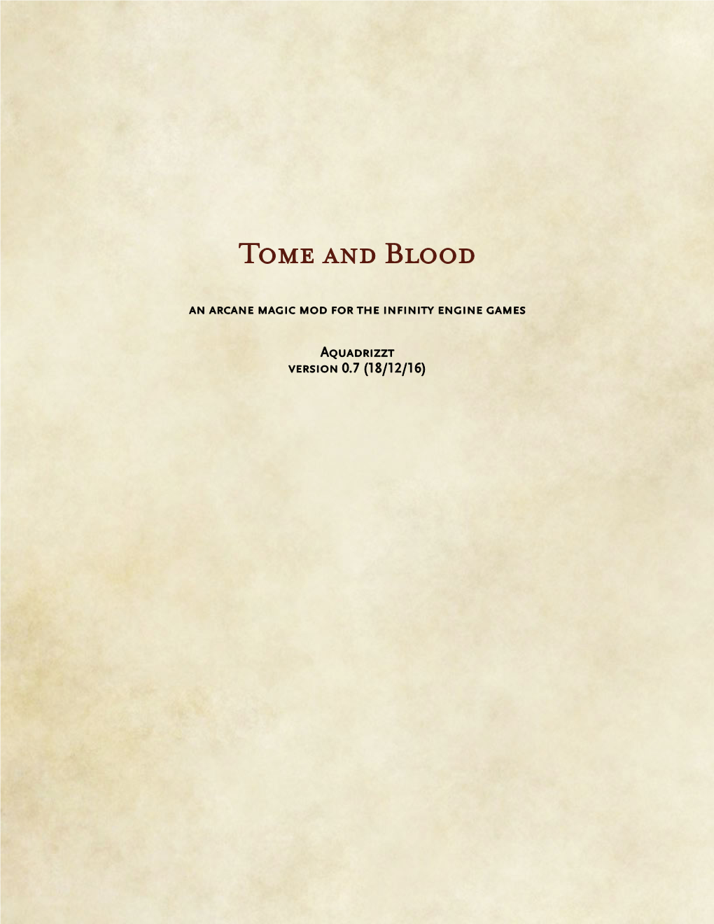 Tome and Blood an Arcane Magic Mod for the Infinity Engine Games