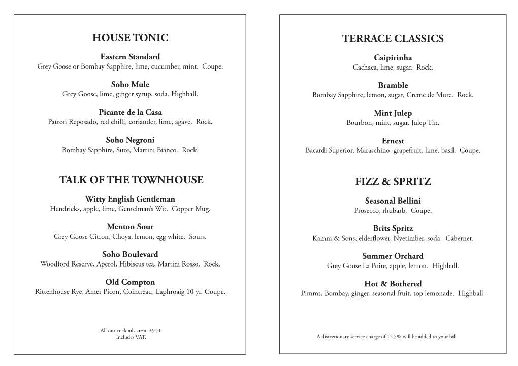 Talk of the Townhouse Terrace Classics House Tonic