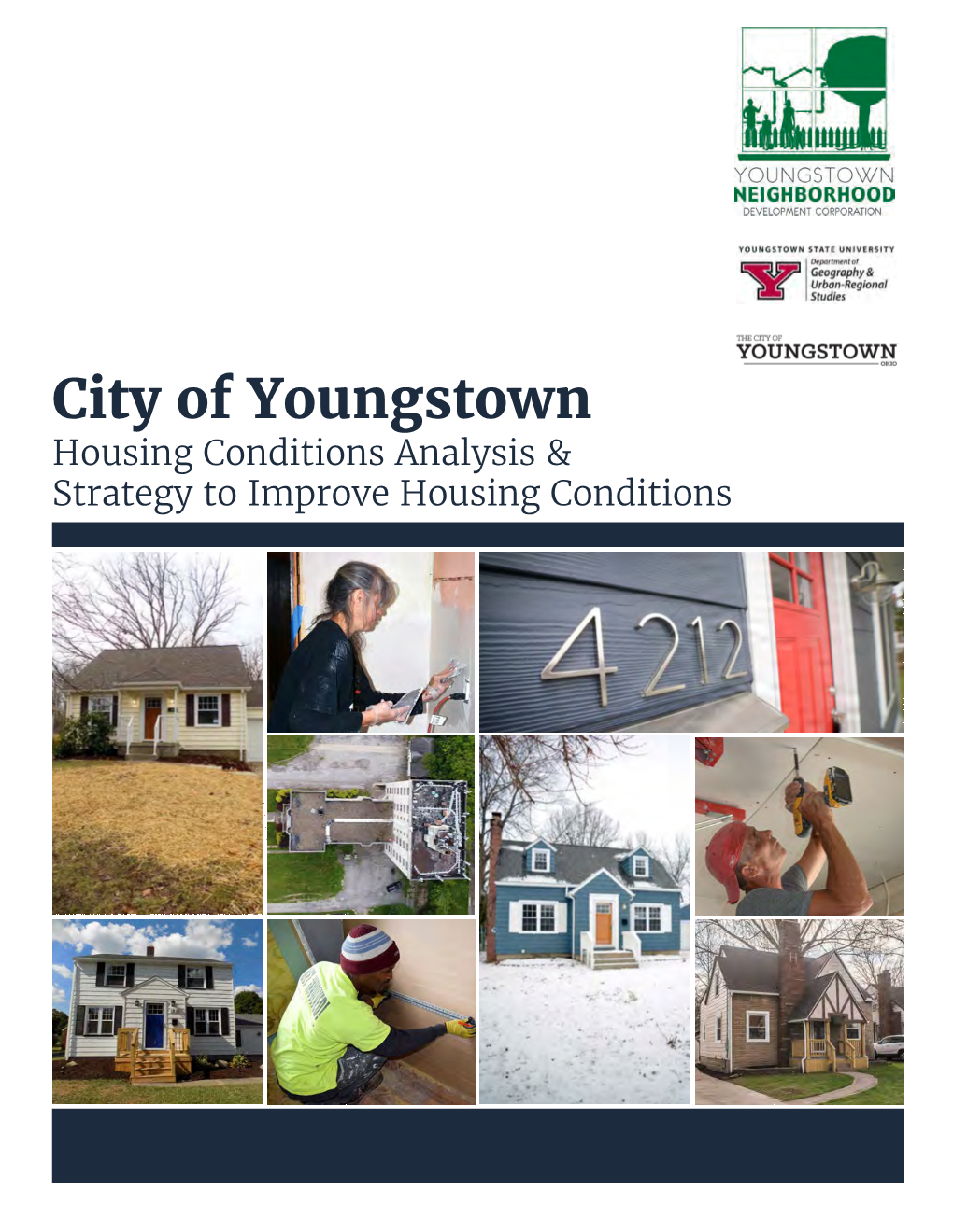 City of Youngstown Strategy to Improve Housing Conditions