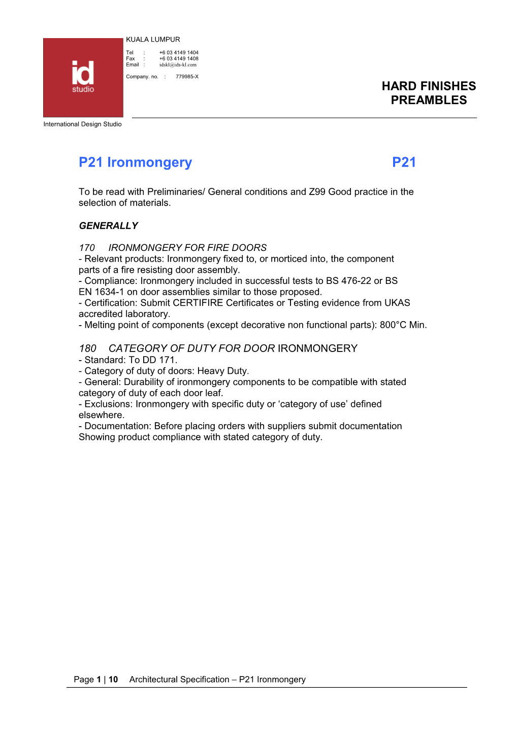 To Be Read with Preliminaries/ General Conditions and Z99 Good Practice in the Selection