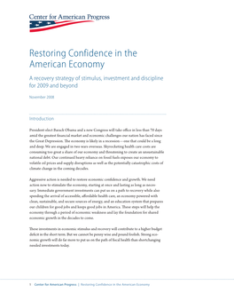 Restoring Confidence in the American Economy a Recovery Strategy of Stimulus, Investment and Discipline for 2009 and Beyond