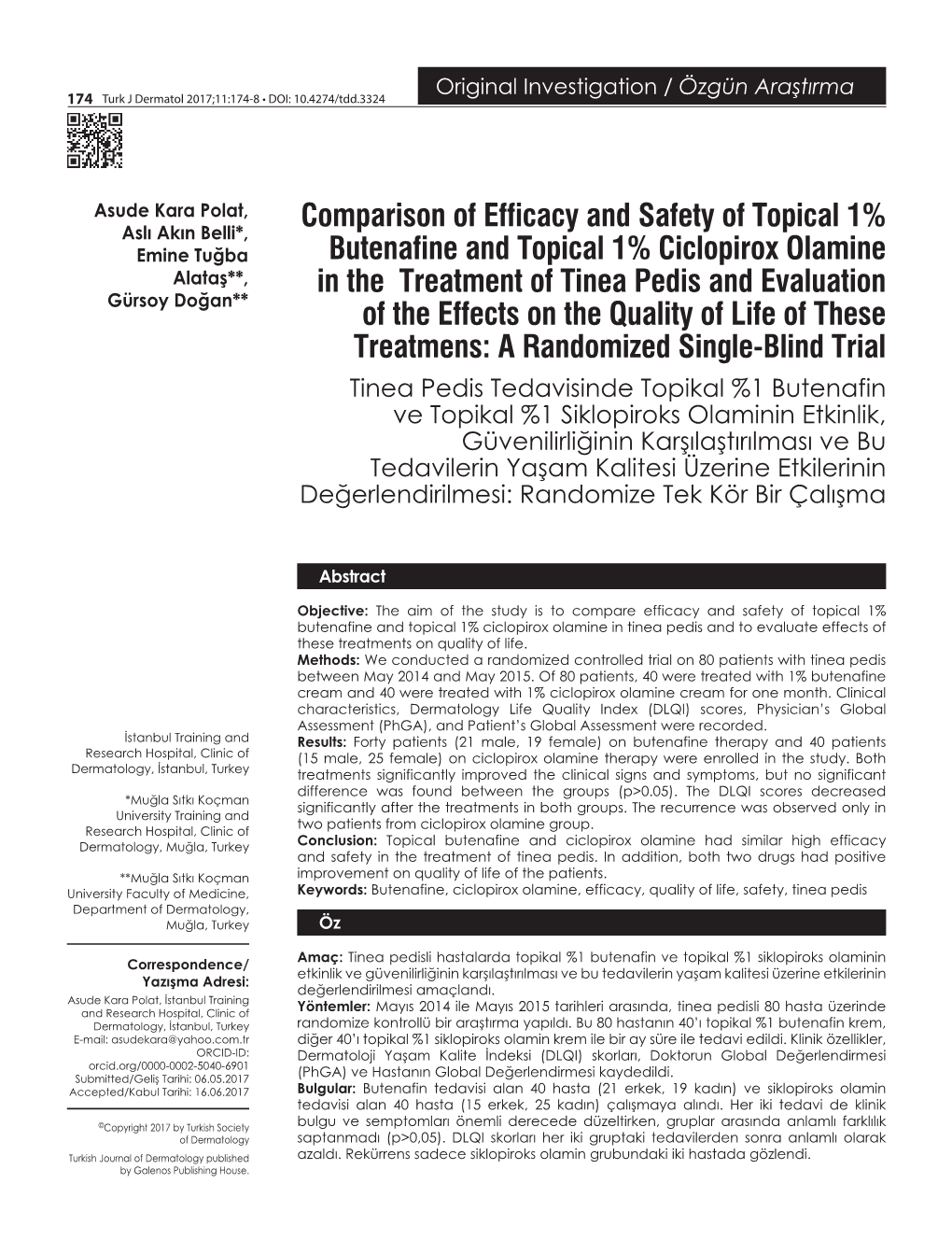 Comparison of Efficacy and Safety of Topical 1% Butenafine and Topical 1% Ciclopirox Olamine in the Treatment of Tinea Pedis An