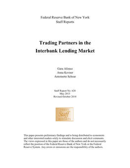 Trading Partners in the Interbank Lending Market