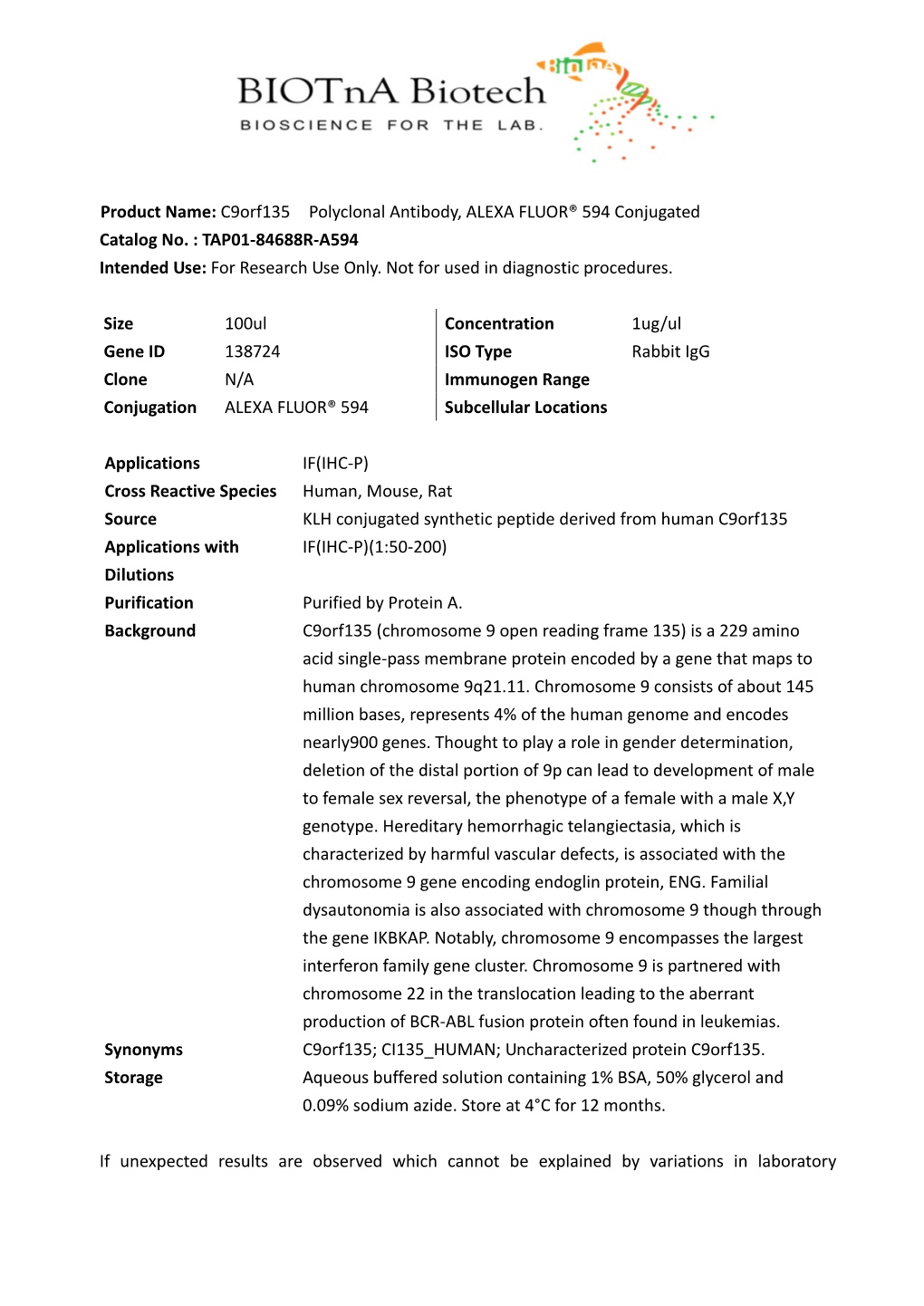 Product Name: C9orf135 Polyclonal Antibody, ALEXA FLUOR® 594 Conjugated Catalog No