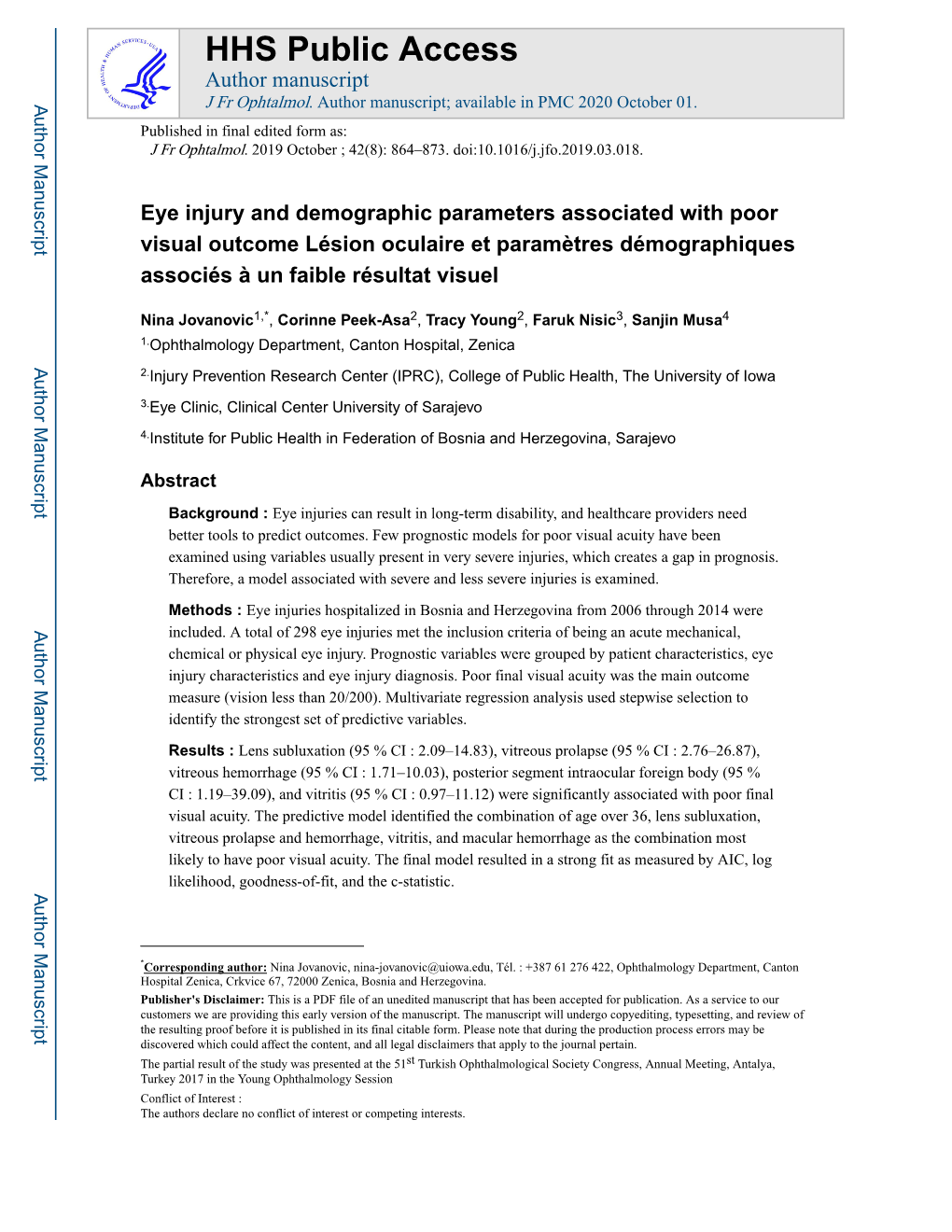 Eye Injury and Demographic Parameters Associated with Poor Visual Outcome Lésion Oculaire Et Paramètres Démographiques Associés À Un Faible Résultat Visuel