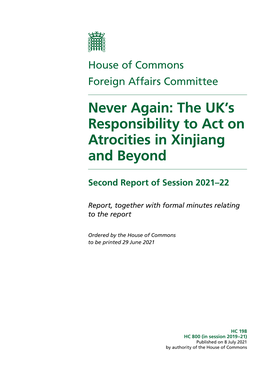 Never Again: the UK's Responsibility to Act on Atrocities in Xinjiang And