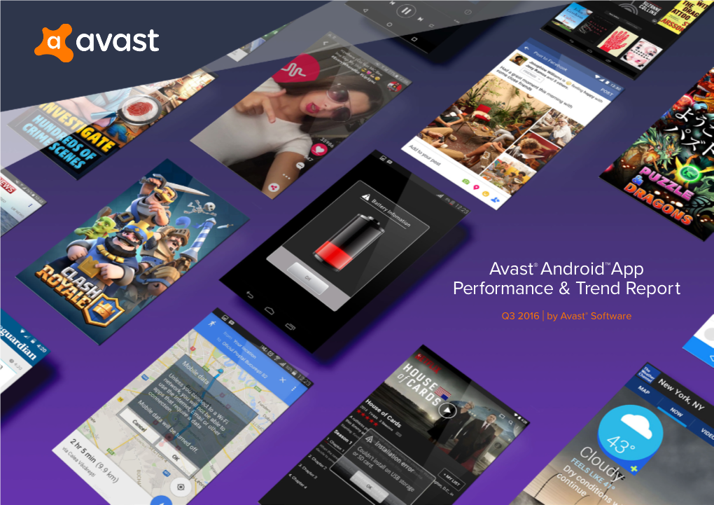 Avast Android App Performance & Trend Report for Q3 2016