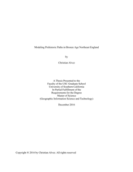 Modeling Prehistoric Paths in Bronze Age Northeast England by Christian