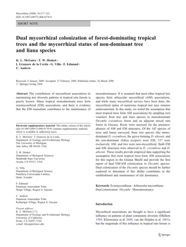 Dual Mycorrhizal Colonization of Forest-Dominating Tropical Trees and the Mycorrhizal Status of Non-Dominant Tree and Liana Species