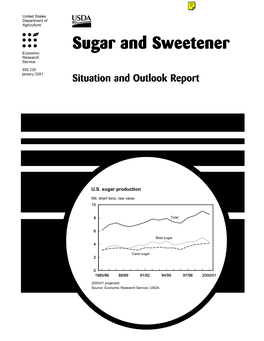 Sugar and Sweetener Situation and Outlook
