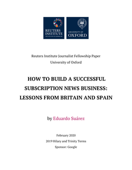 ​How to Build a Successful Subscription News Business: Lessons from Britain and Spain