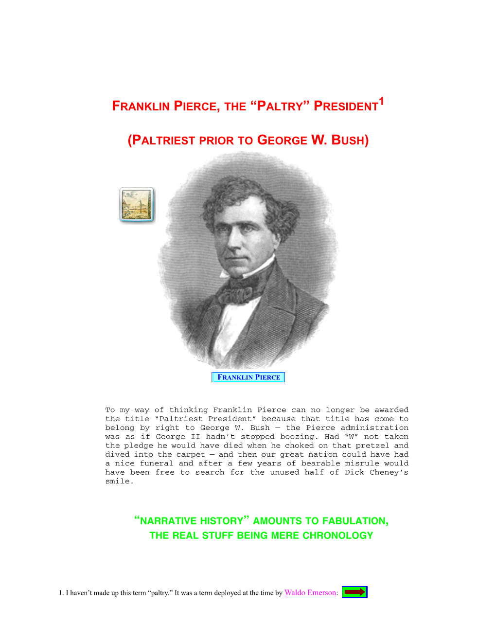 Franklin Pierce, the “Paltry” President1