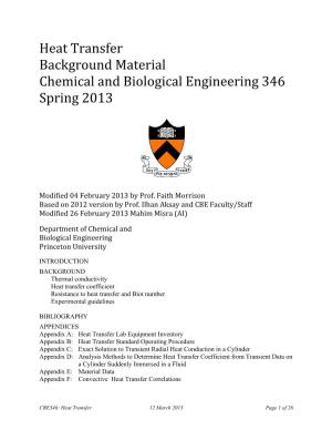 Heat Transfer Background Material Chemical and Biological Engineering 346 Spring 2013