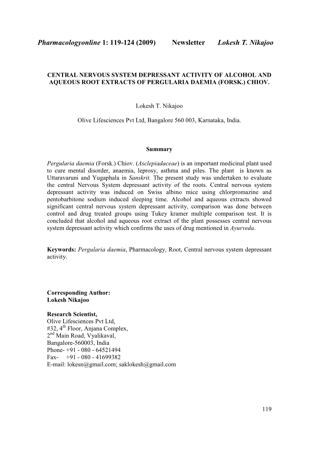 Pharmacologyonline 1: 119-124 (2009) Ewsletter Lokesh T. Ikajoo