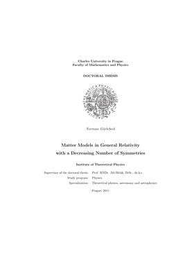 Matter Models in General Relativity with a Decreasing Number of Symmetries