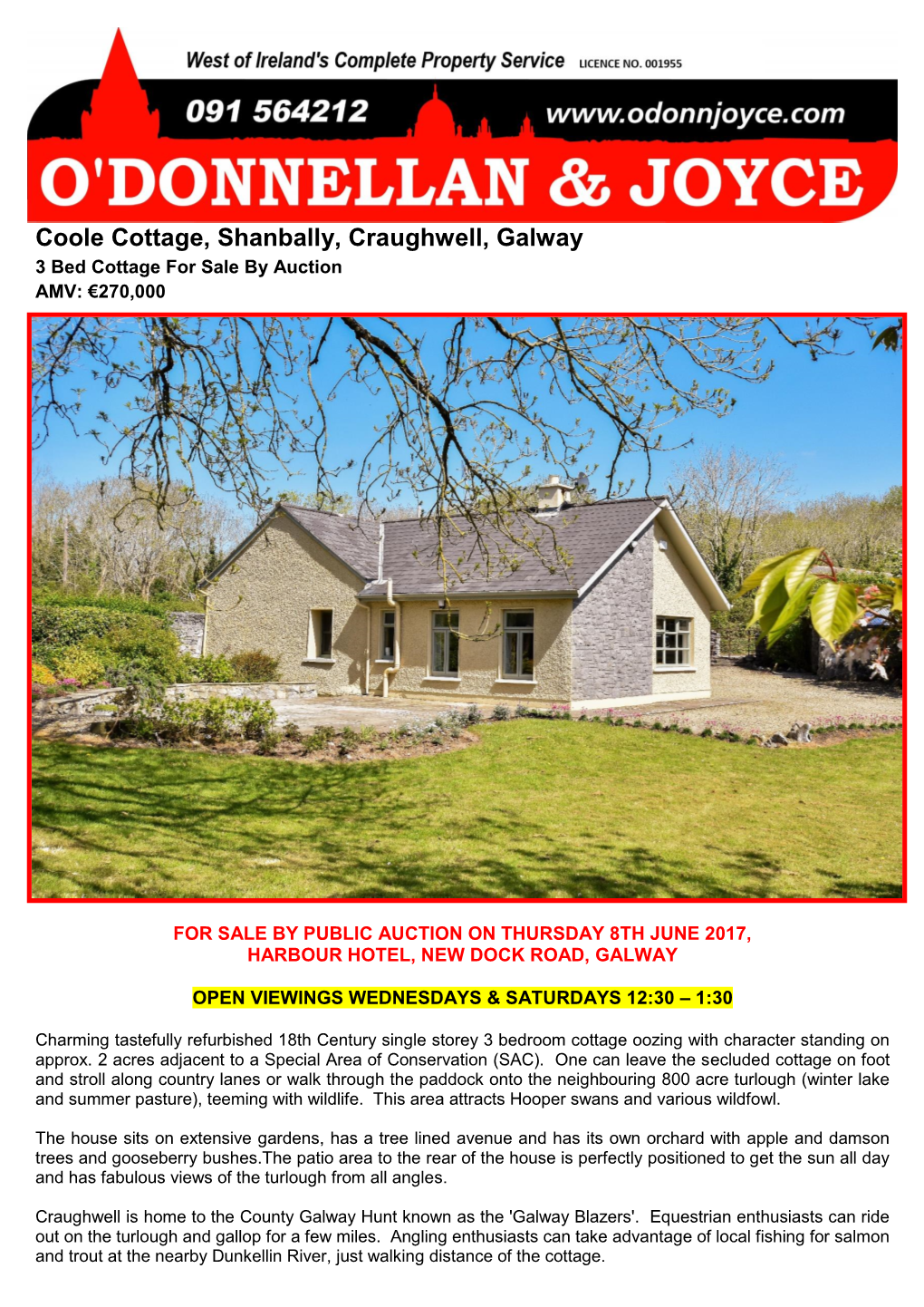 Coole Cottage, Shanbally, Craughwell, Galway 3 Bed Cottage for Sale by Auction AMV: €270,000