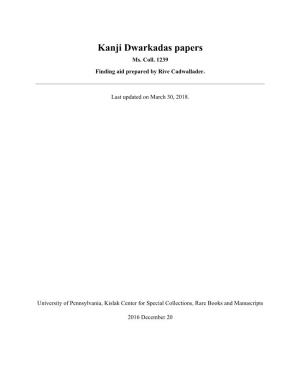 Kanji Dwarkadas Papers Ms