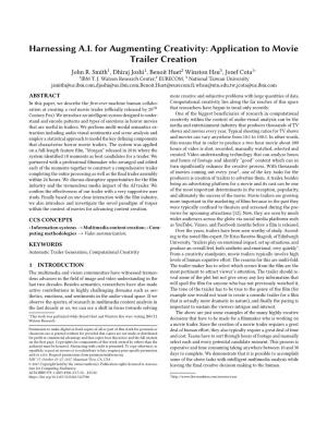 Harnessing A.I. for Augmenting Creativity: Application to Movie Trailer Creation John R