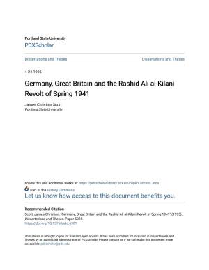Germany, Great Britain and the Rashid Ali Al-Kilani Revolt of Spring 1941