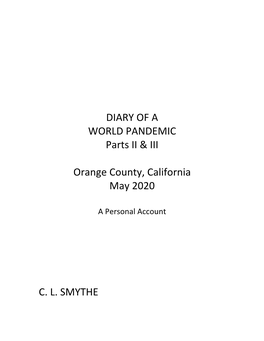 DIARY of a WORLD PANDEMIC Parts II & III Orange County