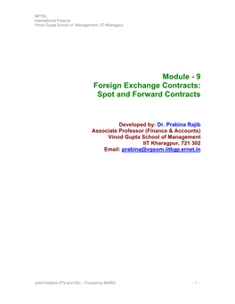 Module - 9 Foreign Exchange Contracts: Spot and Forward Contracts