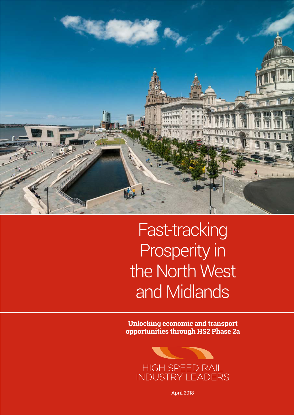 Fast-Tracking Prosperity in the North West and Midlands