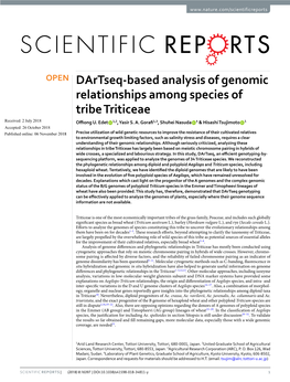 Dartseq-Based Analysis of Genomic Relationships Among Species of Tribe Triticeae Received: 2 July 2018 Ofong U