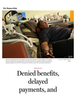 Denied Benefits, Delayed Payments, and the Bureaucratic Roadblocks Of