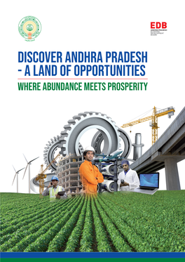 Discover Andhra Pradesh - a Land of Opportunities Where Abundance Meets Prosperity New Journey of Inclusive Growth
