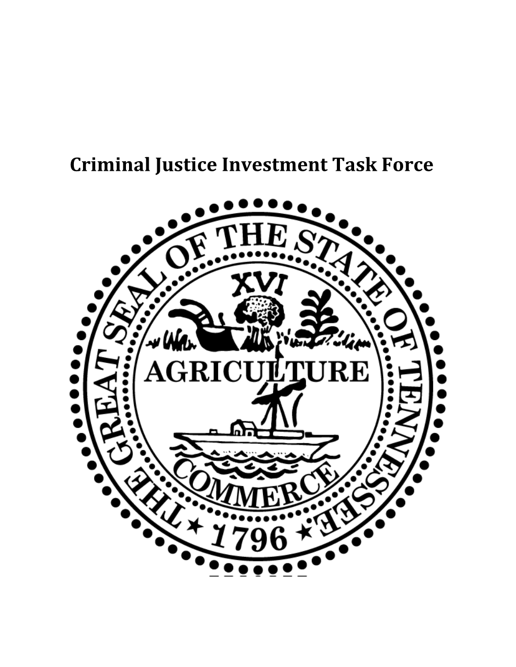 Criminal Justice Investment Task Force