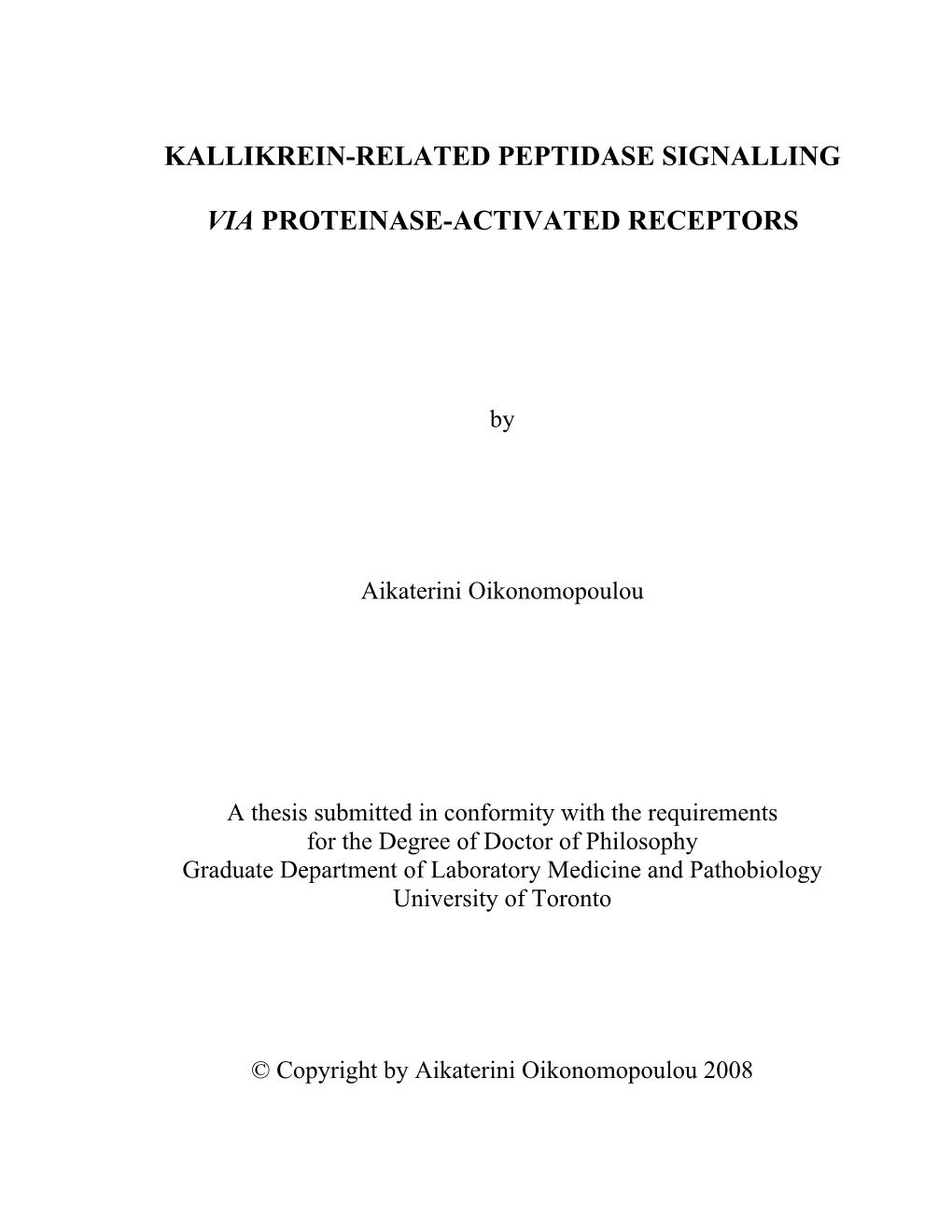 Kallikrein-Related Peptidase Signalling Via Proteinase-Activated Receptors