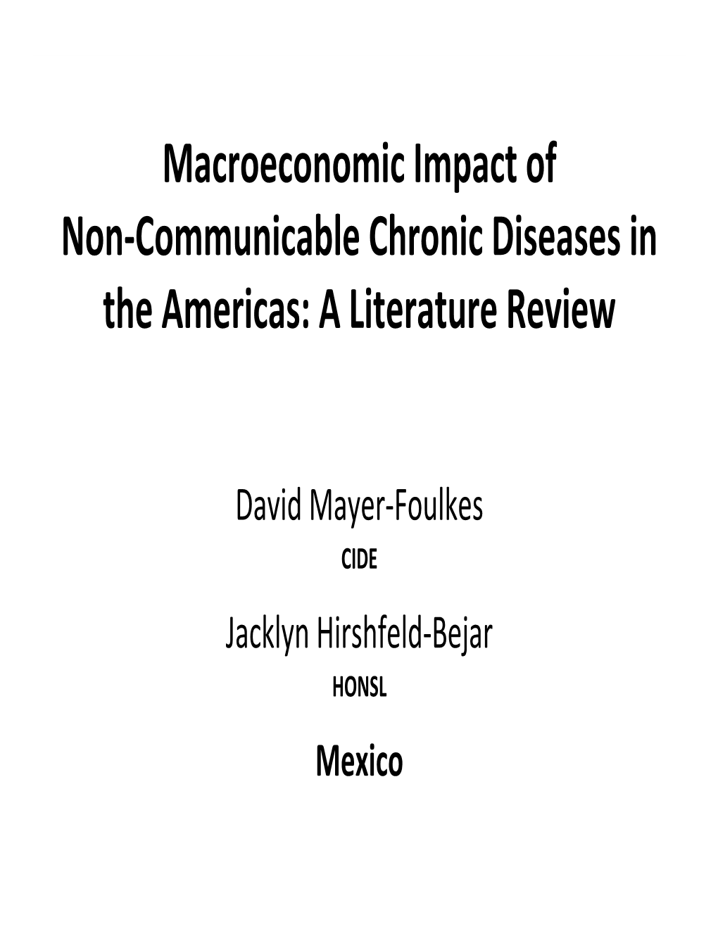 Macroeconomic Impact of Non-Communicable Chronic Diseases in the Americas