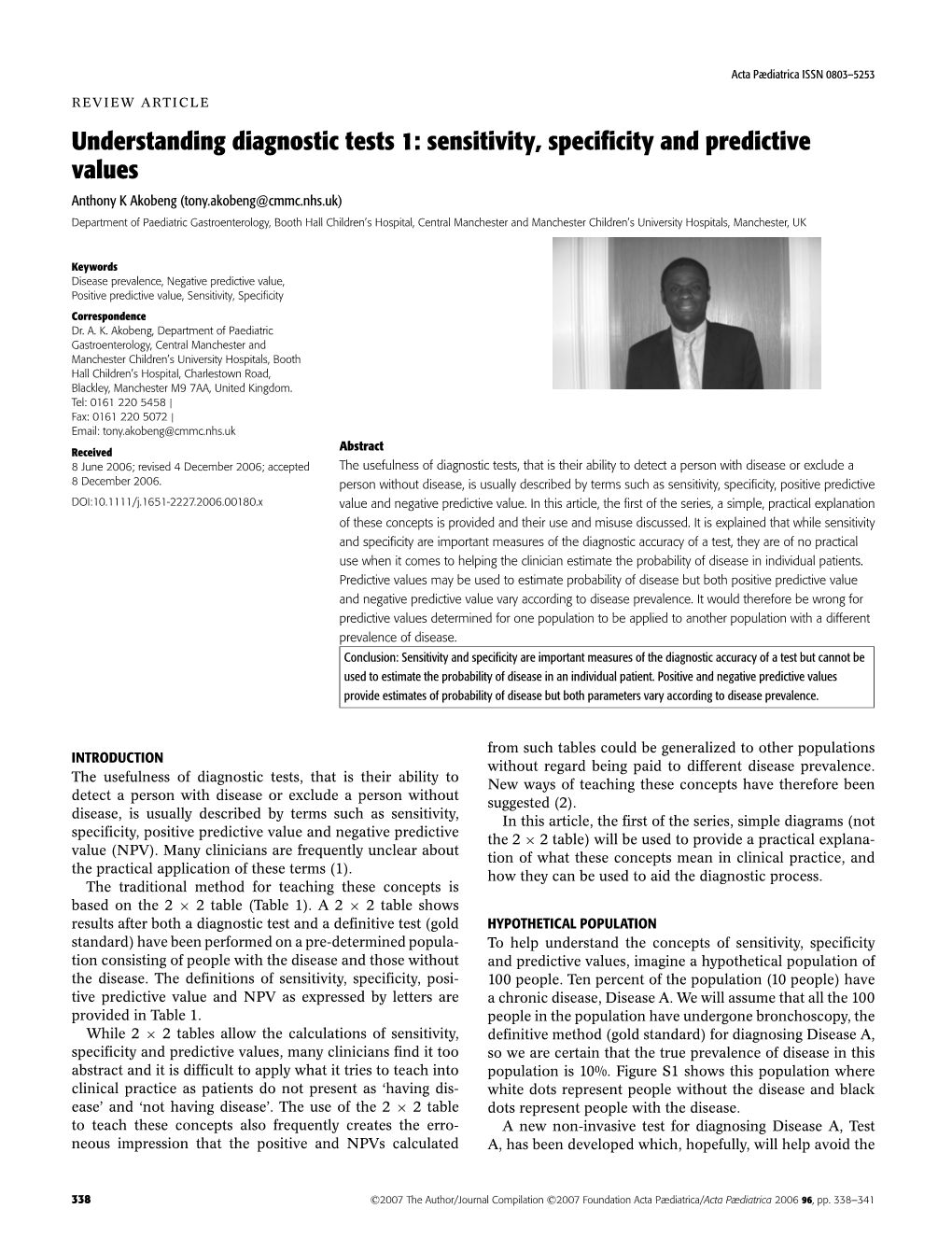 Understanding Diagnostic Tests 1: Sensitivity, Specificity and Predictive