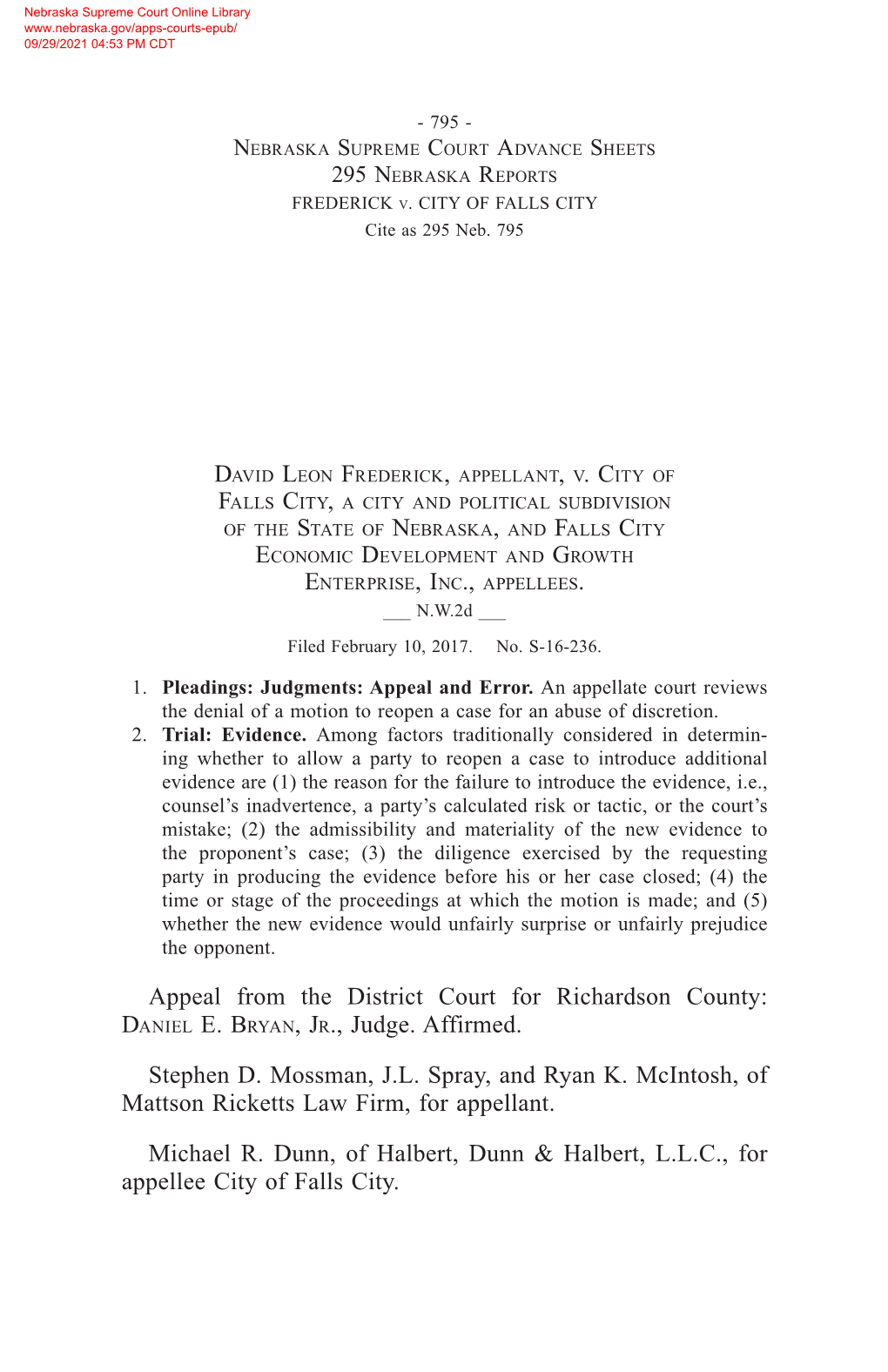 Appeal from the District Court for Richardson County: DANIEL E. BRYAN, JR., Judge. Affirmed. Stephen D. Mossman, J.L. Spray