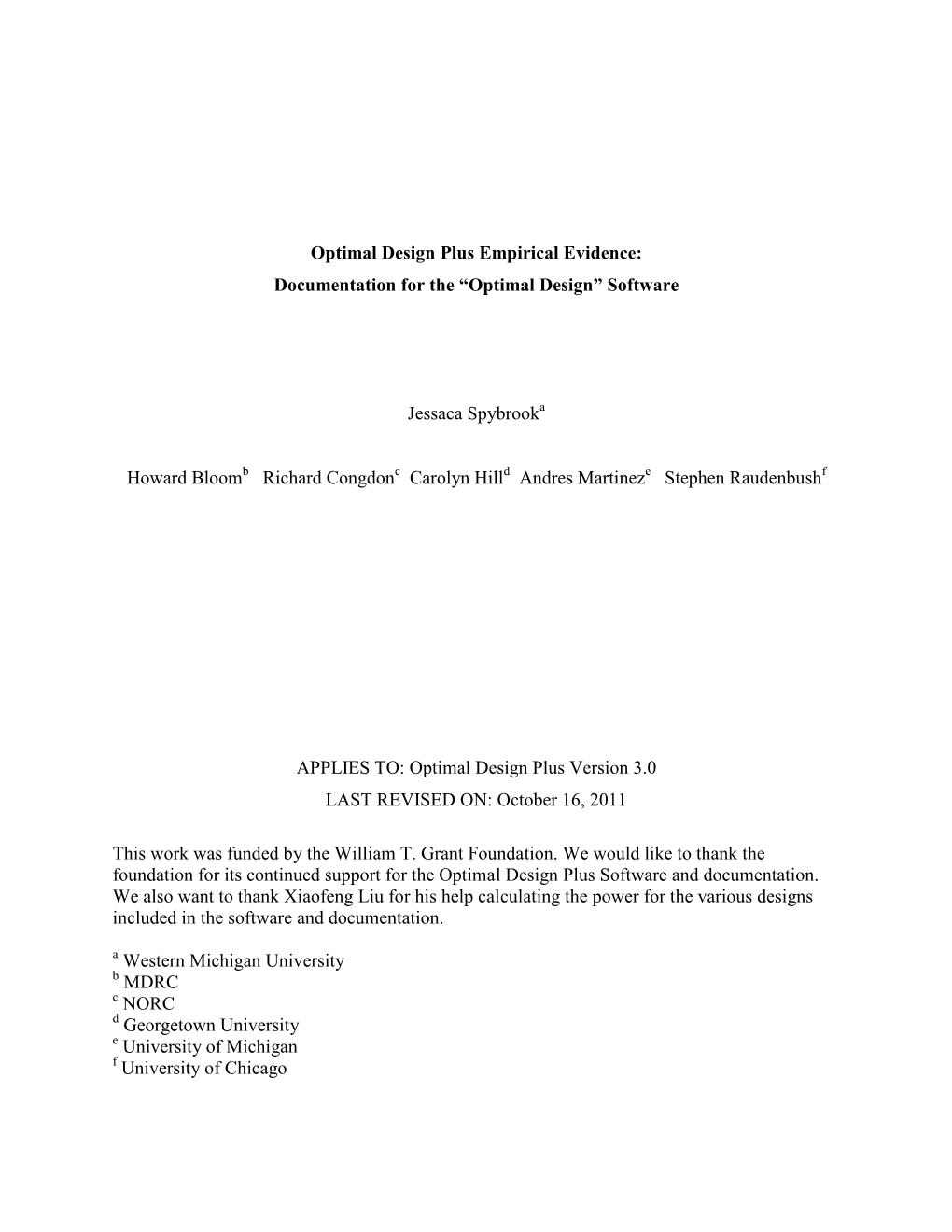 Optimal Design Plus Empirical Evidence: Documentation for the “Optimal Design” Software