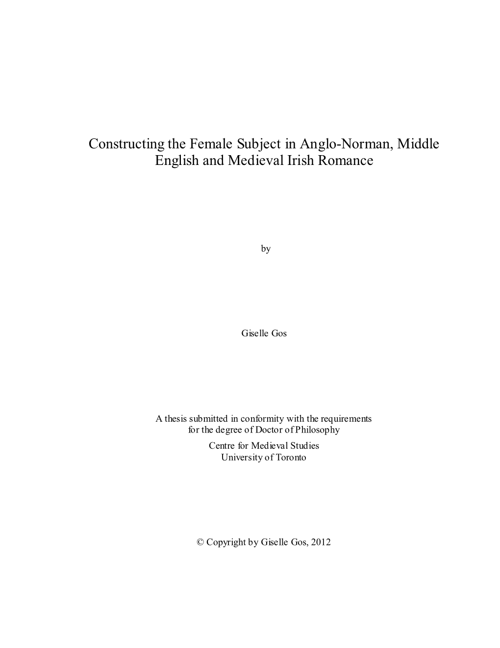 Constructing the Female Subject in Anglo-Norman, Middle English and Medieval Irish Romance