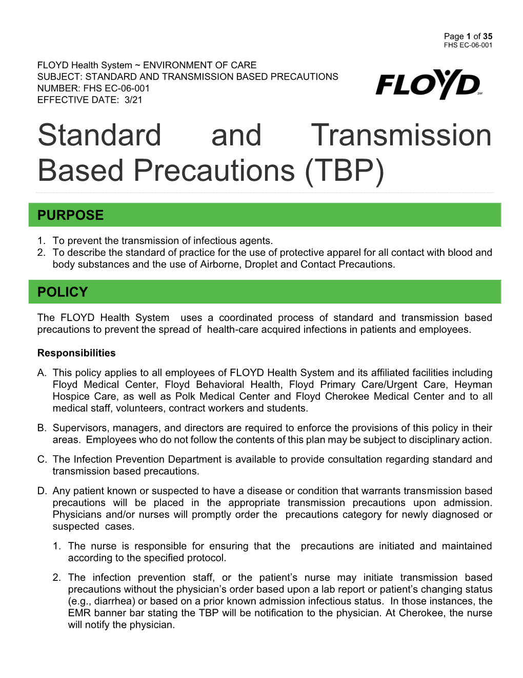 Standard and Transmission Based Precautions (TBP)