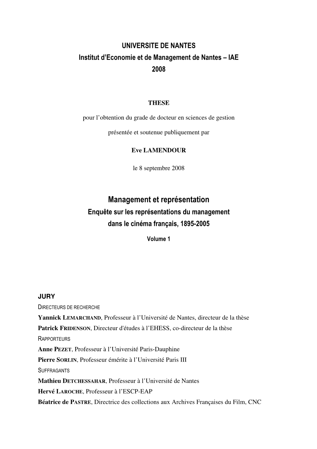 Management Et Représentation Enquête Sur Les Représentations Du Management Dans Le Cinéma Français, 1895-2005