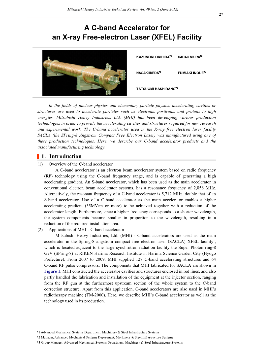 A C-Band Accelerator for an X-Ray Free-Electron Laser (XFEL) Facility