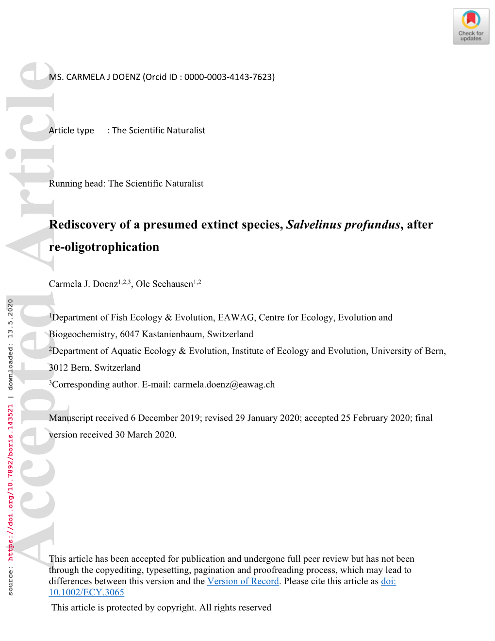 Rediscovery of a Presumed Extinct Species, Salvelinus Profundus, After Re-Oligotrophication