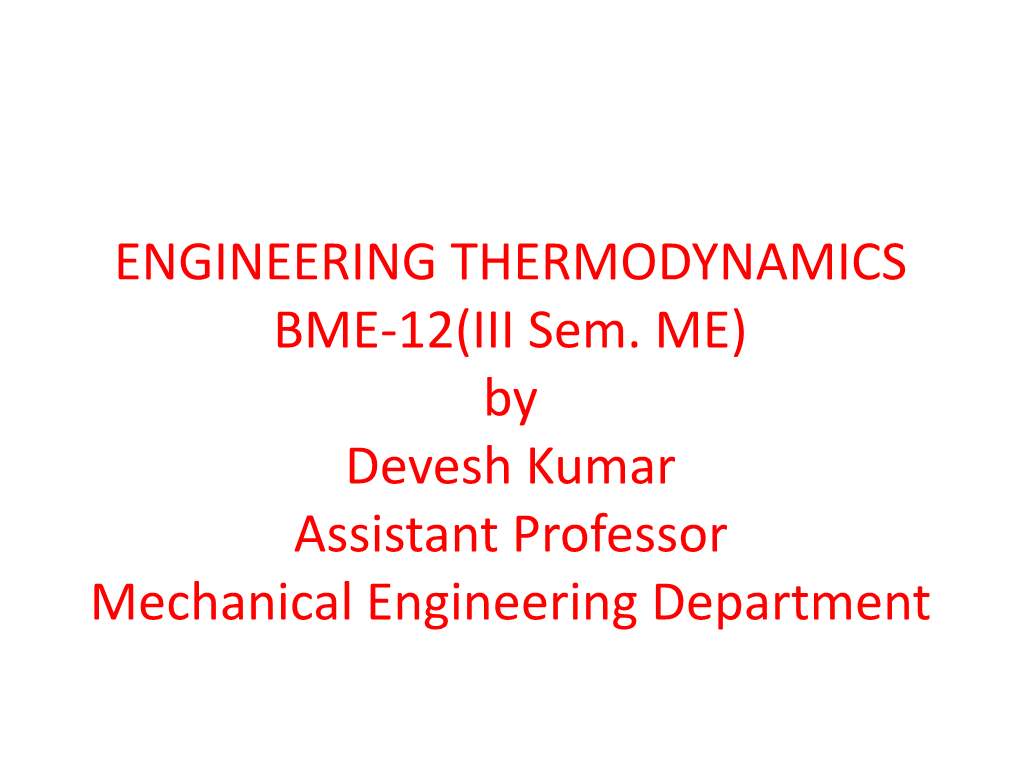 ENGINEERING THERMODYNAMICS BME-12(III Sem